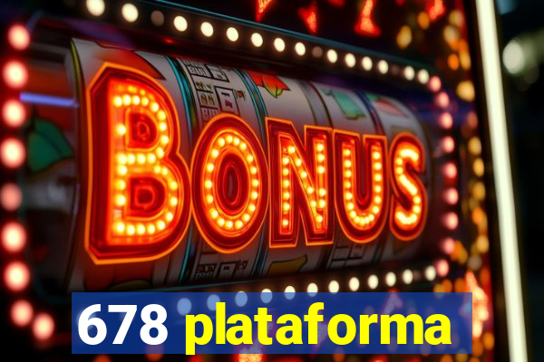 678 plataforma